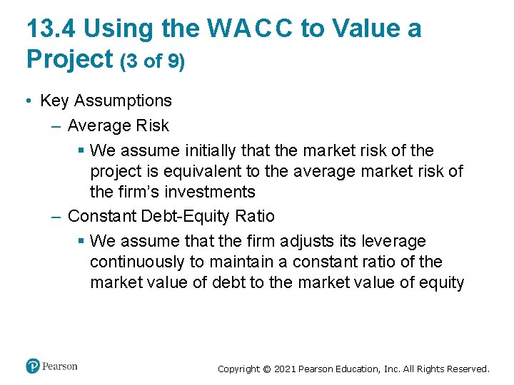 13. 4 Using the W A C C to Value a Project (3 of