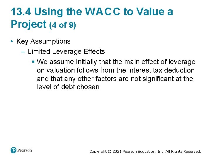 13. 4 Using the W A C C to Value a Project (4 of