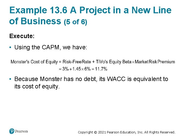 Example 13. 6 A Project in a New Line of Business (5 of 6)