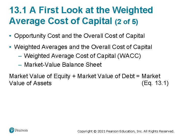 13. 1 A First Look at the Weighted Average Cost of Capital (2 of