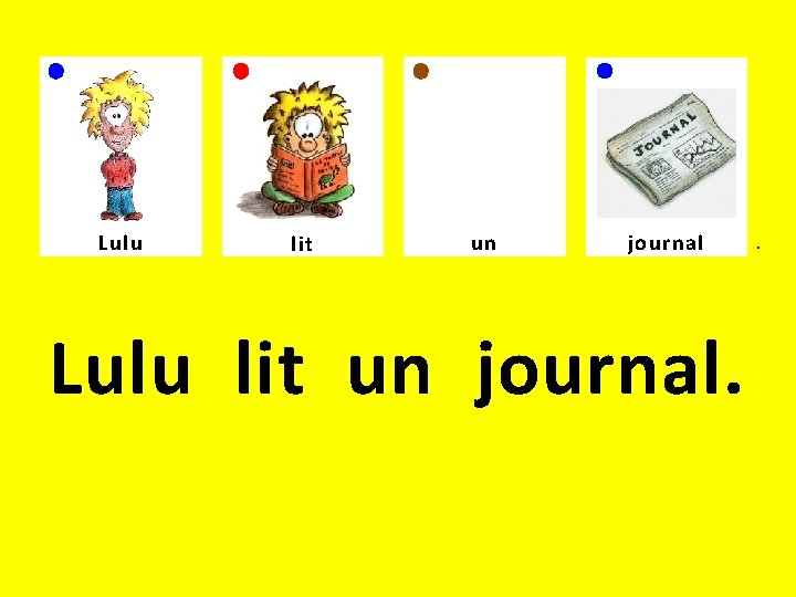 Lulu lit un journal. . 