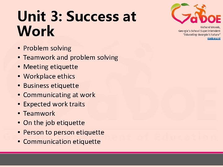 Unit 3: Success at Work • • • Problem solving Teamwork and problem solving