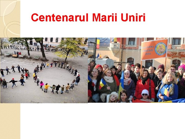 Centenarul Marii Uniri 