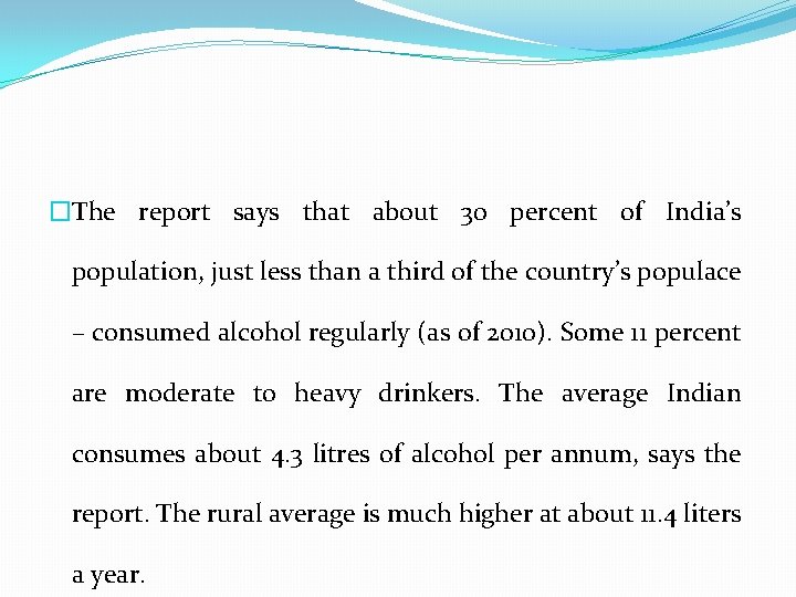 �The report says that about 30 percent of India’s population, just less than a