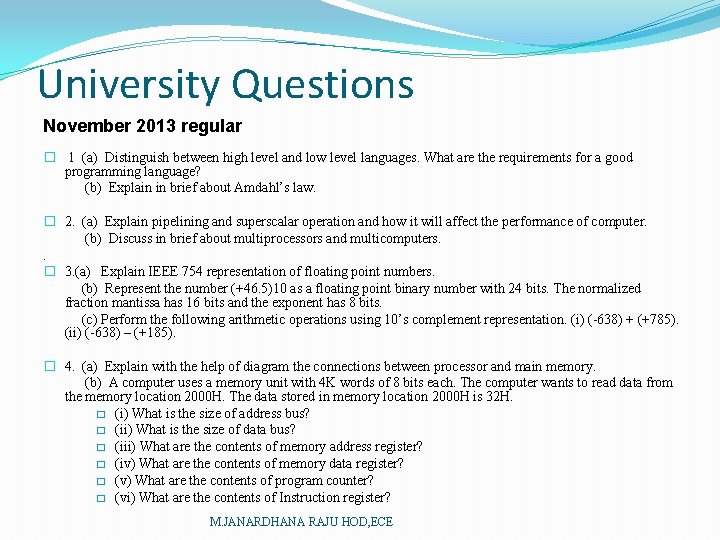 University Questions November 2013 regular � 1 (a) Distinguish between high level and low