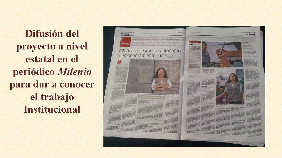 Difusión del proyecto a nivel estatal en el periódico Milenio para dar a conocer