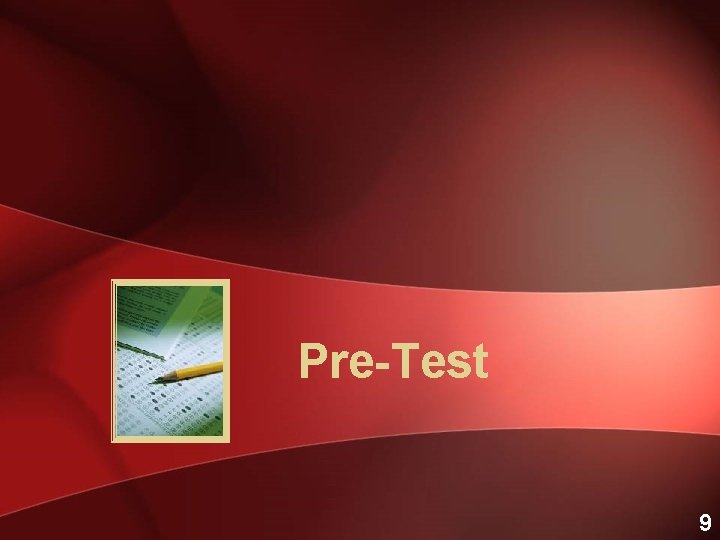 Pre-Test 9 