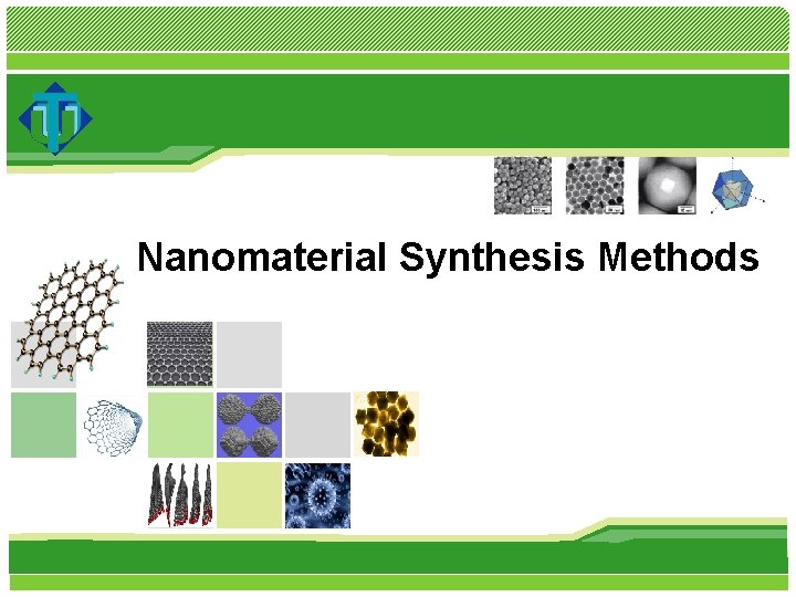 Nanomaterial Synthesis Methods 