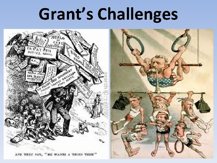 Grant’s Challenges 