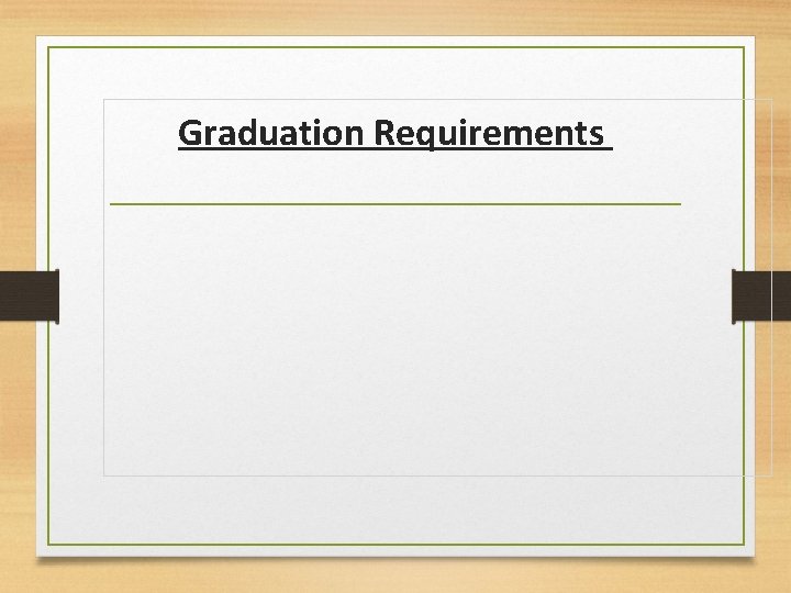 Graduation Requirements 