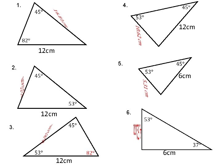 1. 4. 12 cm 5. 2. 6 cm 12 cm 6. 3. 12 cm