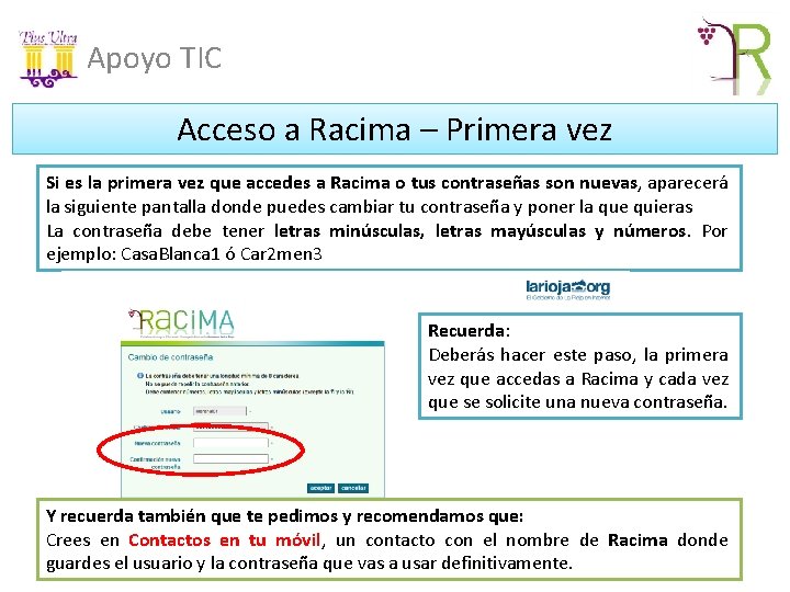 Apoyo TIC Acceso a Racima – Primera vez Si es la primera vez que