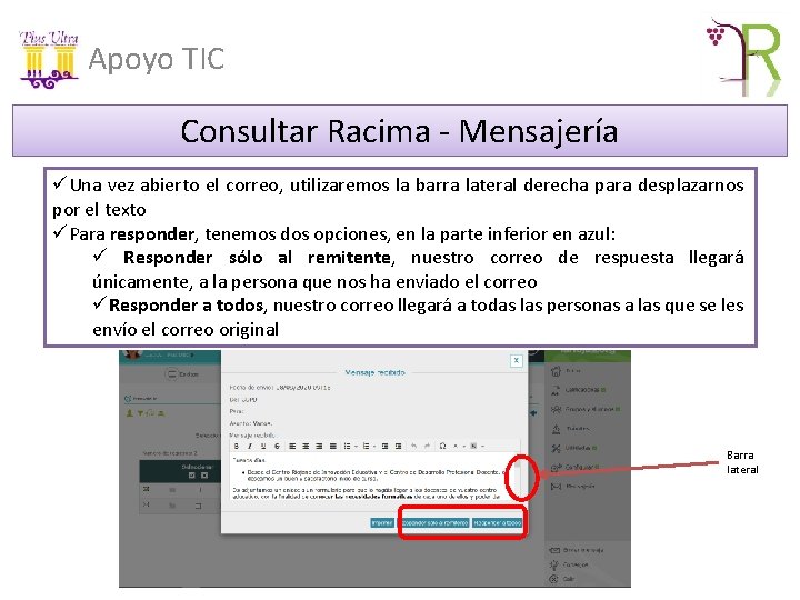 Apoyo TIC Consultar Racima - Mensajería üUna vez abierto el correo, utilizaremos la barra