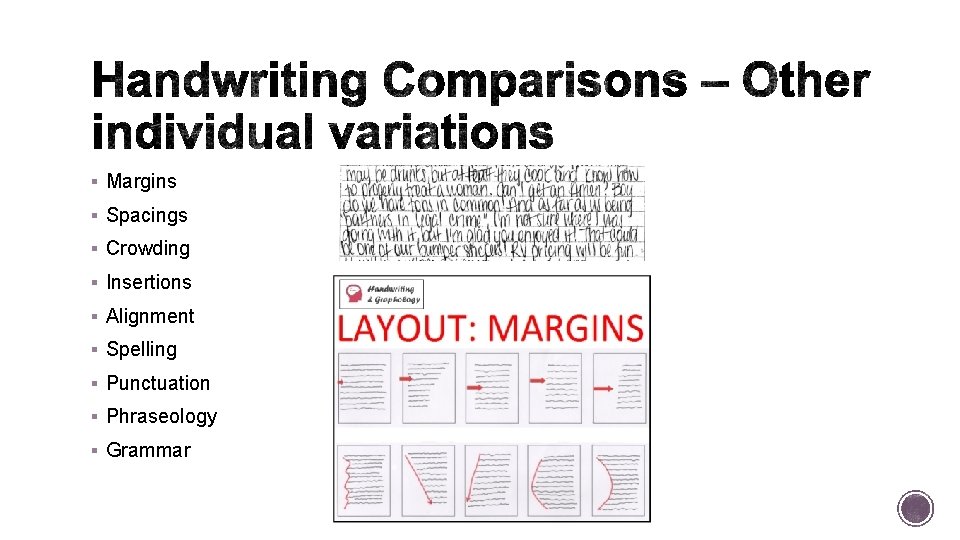 § Margins § Spacings § Crowding § Insertions § Alignment § Spelling § Punctuation § Margins § Spacings § Crowding § Insertions § Alignment § Spelling § Punctuation