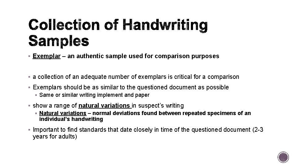 § Exemplar – an authentic sample used for comparison purposes § a collection of § Exemplar – an authentic sample used for comparison purposes § a collection of