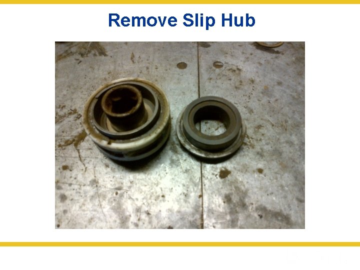 Remove Slip Hub 