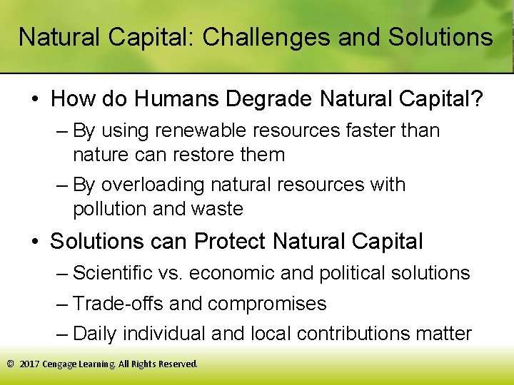 Natural Capital: Challenges and Solutions • How do Humans Degrade Natural Capital? – By