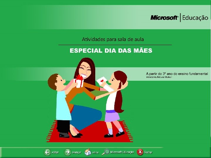 Especial Dia das Mães 