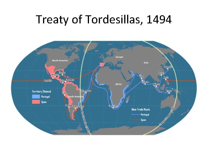 Treaty of Tordesillas, 1494 