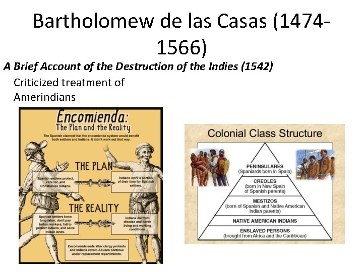 Bartholomew de las Casas (14741566) A Brief Account of the Destruction of the Indies