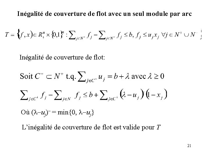 Inégalité de couverture de flot avec un seul module par arc Inégalité de couverture