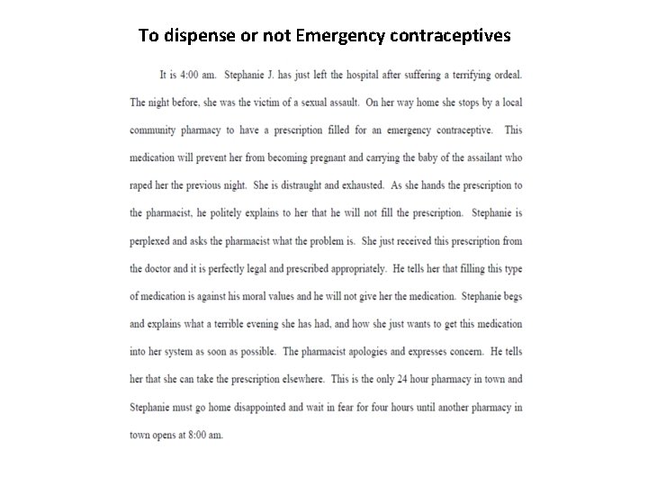 To dispense or not Emergency contraceptives 3/9/2021 45 