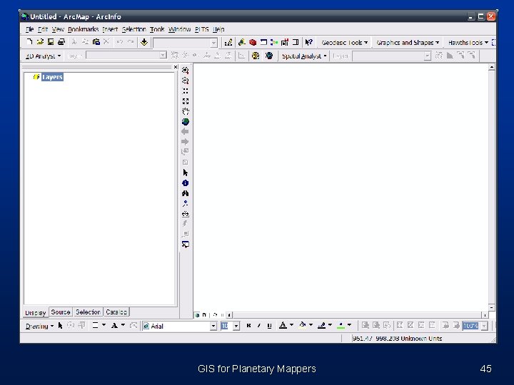 GIS for Planetary Mappers 45 GIS for Planetary Mappers 45