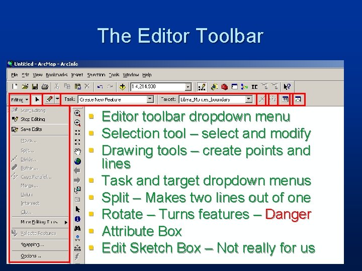 The Editor Toolbar § § § § Editor toolbar dropdown menu Selection tool – The Editor Toolbar § § § § Editor toolbar dropdown menu Selection tool –