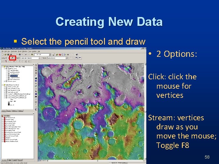 Creating New Data § Select the pencil tool and draw • 2 Options: Click: Creating New Data § Select the pencil tool and draw • 2 Options: Click: