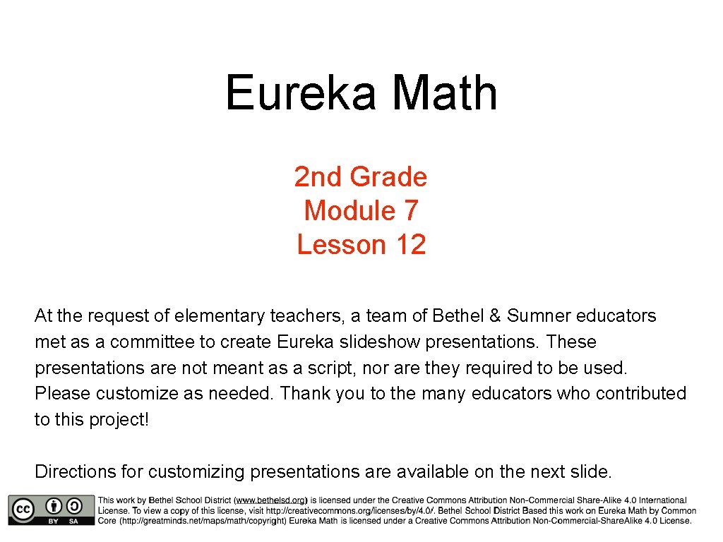 Eureka Math 2 nd Grade Module 7 Lesson 12 At the request of elementary Eureka Math 2 nd Grade Module 7 Lesson 12 At the request of elementary