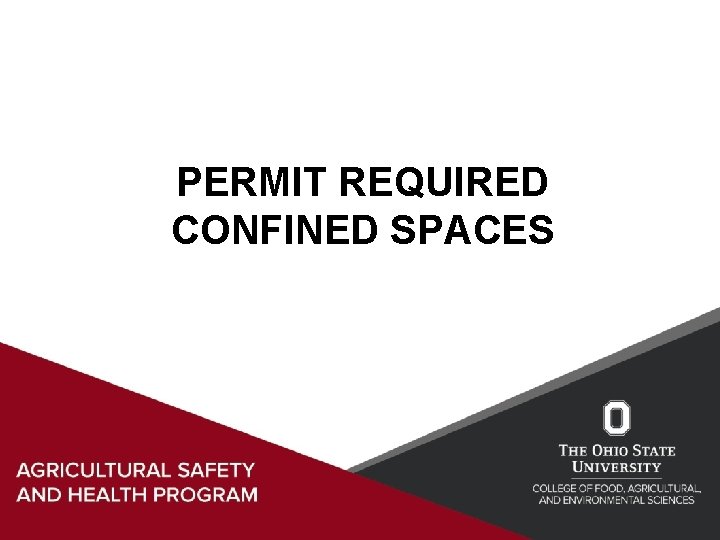 PERMIT REQUIRED CONFINED SPACES 