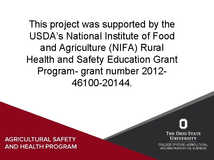 This project was supported by the USDA’s National Institute of Food and Agriculture (NIFA)