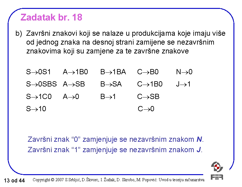 Zadatak br. 18 b) Završni znakovi koji se nalaze u produkcijama koje imaju više