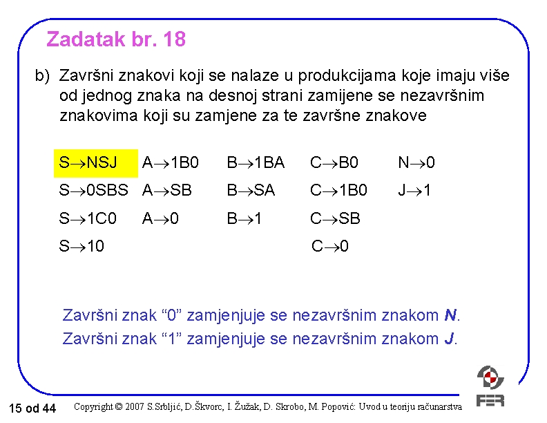 Zadatak br. 18 b) Završni znakovi koji se nalaze u produkcijama koje imaju više