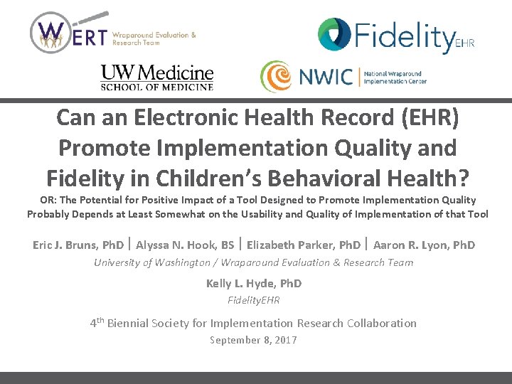 Can an Electronic Health Record (EHR) Promote Implementation Quality and Fidelity in Children’s Behavioral