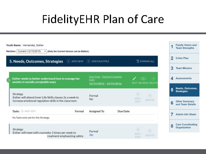 Fidelity. EHR Plan of Care 