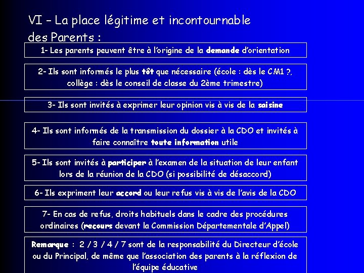 VI – La place légitime et incontournable des Parents : 1 - Les parents