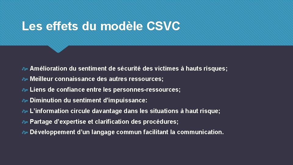 Les effets du modèle CSVC Amélioration du sentiment de sécurité des victimes à hauts