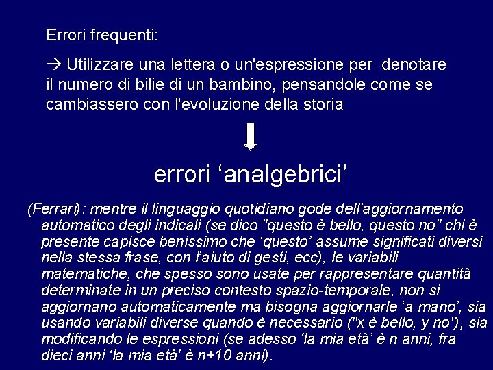 Errori frequenti: Utilizzare una lettera o un'espressione per denotare il numero di bilie di