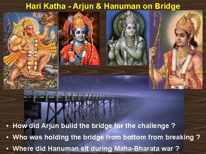 Hari Katha - Arjun & Hanuman on Bridge • How did Arjun build the