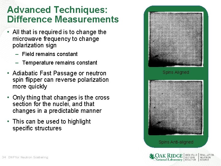 Advanced Techniques: Difference Measurements • All that is required is to change the microwave Advanced Techniques: Difference Measurements • All that is required is to change the microwave