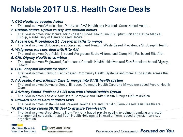 Notable 2017 U. S. Health Care Deals 1. CVS Health to acquire Aetna •