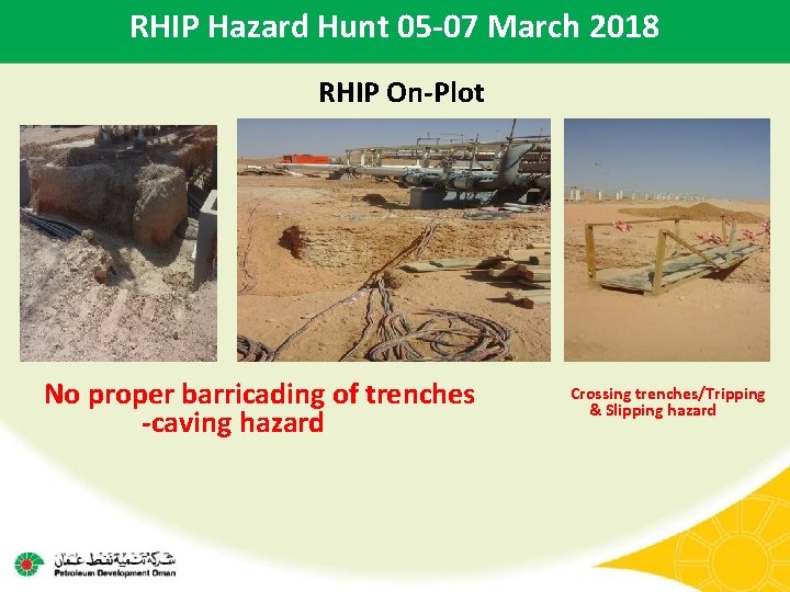 RHIP Hazard Hunt 05 -07 March 2018 RHIP On-Plot No proper barricading of trenches