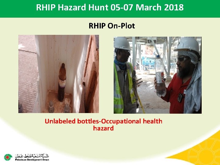 RHIP Hazard Hunt 05 -07 March 2018 RHIP On-Plot Unlabeled bottles-Occupational health hazard 