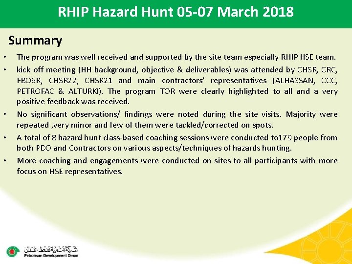 RHIP Hazard Hunt 05 -07 March 2018 Summary • • • The program was