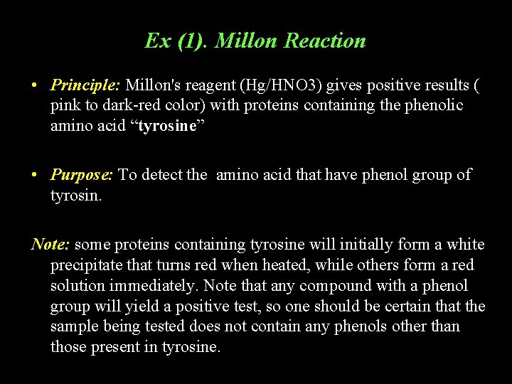 Ex (1). Millon Reaction • Principle: Millon's reagent (Hg/HNO 3) gives positive results ( Ex (1). Millon Reaction • Principle: Millon's reagent (Hg/HNO 3) gives positive results (