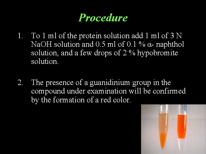 Procedure 1. To 1 ml of the protein solution add 1 ml of 3 Procedure 1. To 1 ml of the protein solution add 1 ml of 3