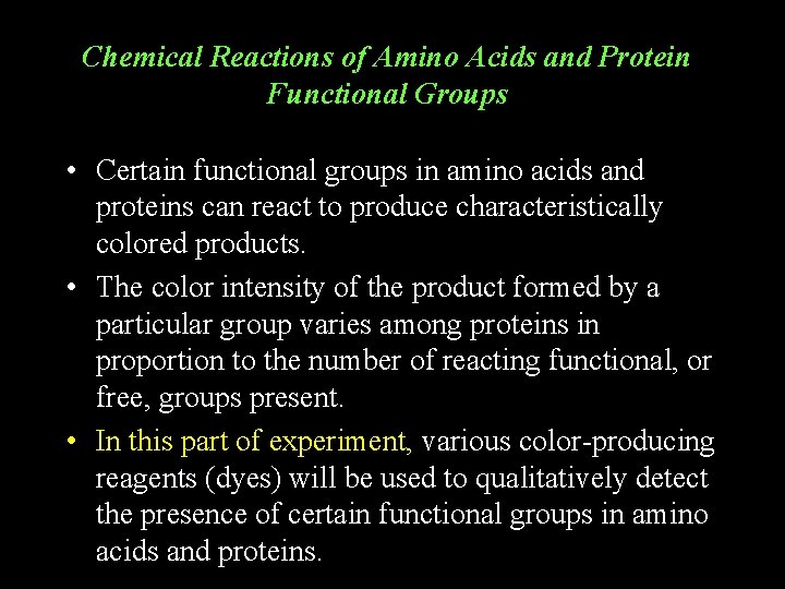 Chemical Reactions of Amino Acids and Protein Functional Groups • Certain functional groups in Chemical Reactions of Amino Acids and Protein Functional Groups • Certain functional groups in