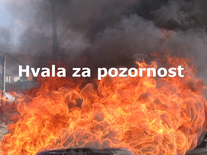 Hvala za pozornost 