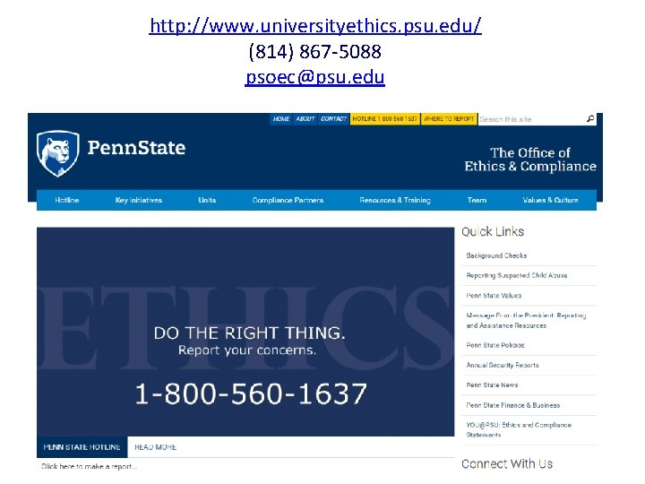 http: //www. universityethics. psu. edu/ (814) 867 -5088 psoec@psu. edu 